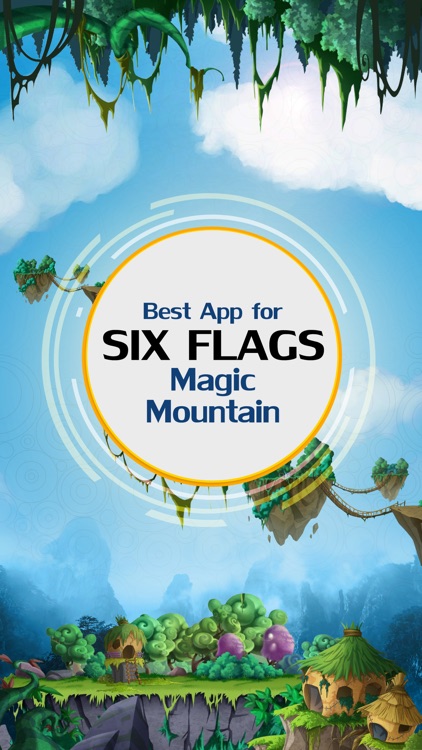 Best App for Six Flags Magic Mountain Guide