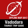 Vadodara Tourist Guide + Offline Map