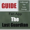 Guide for The Last Guardian