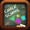 Chalk School: Shapes - Learn & Recognize