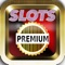PREMIUM Slots - Free Vegas Game