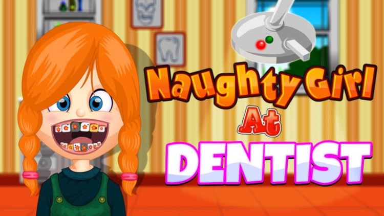 Naughty Girl At Dentist