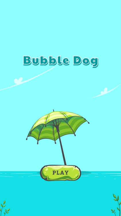 Bubble Dog