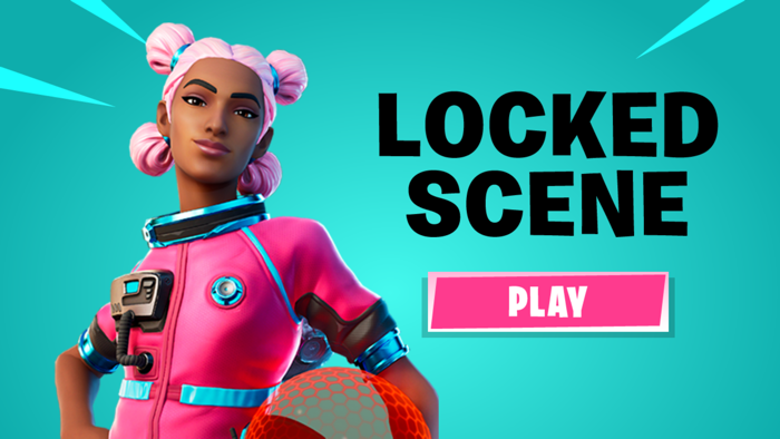 Locked Scene For Fortnite