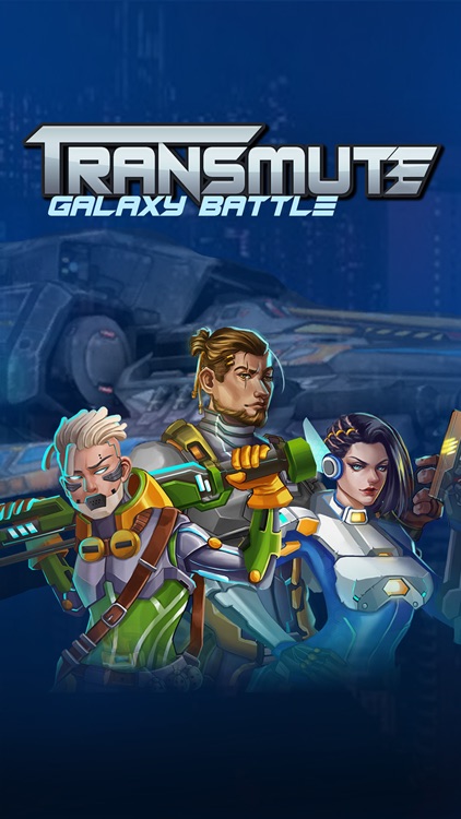 Transmute: Galaxy battle