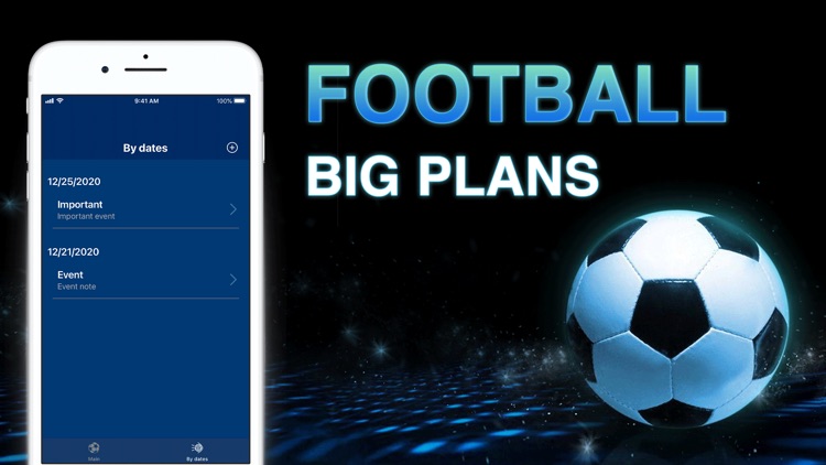 Football - Big Plans