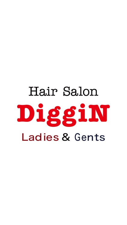 HAIR SALON DiggiN　公式アプリ