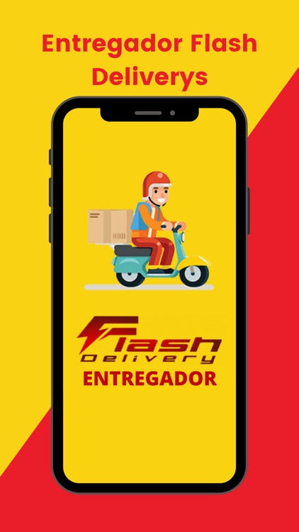 Entregador - Flash Deliverys