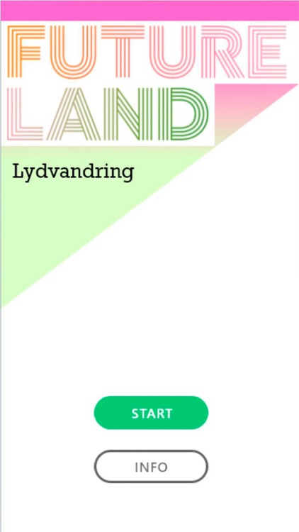 Futureland Lydvandring