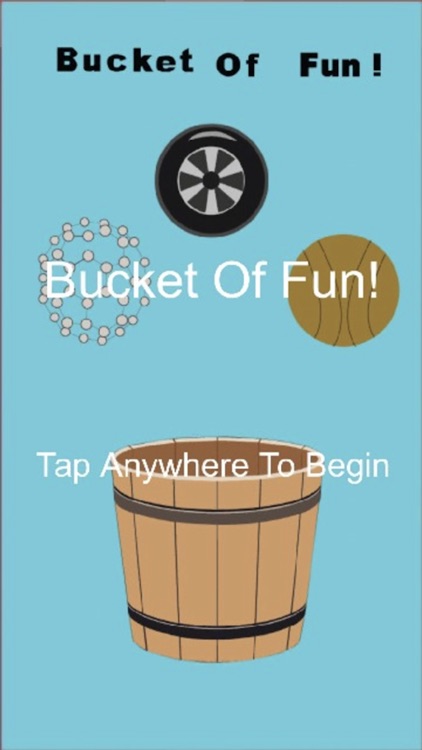 Bucket of Fun