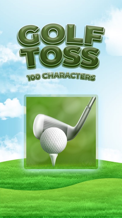 Golf Toss 100 Characters