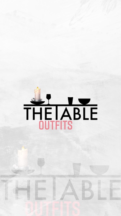 The Table Outfits