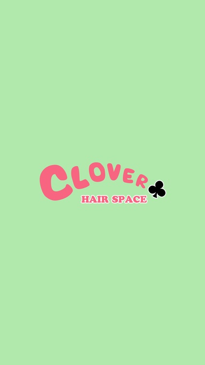 HAIR SPACE CLOVER　公式アプリ