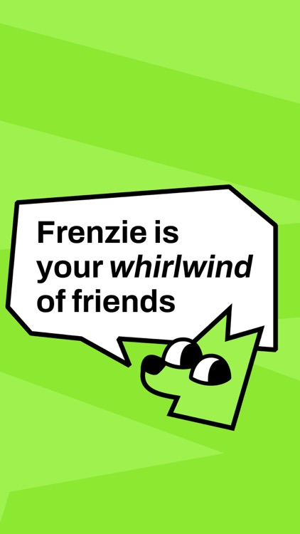 Frenzie - Make New Friends screenshot-3