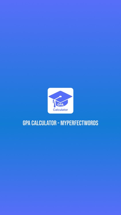 GPA Calculator-MyPerfectWords