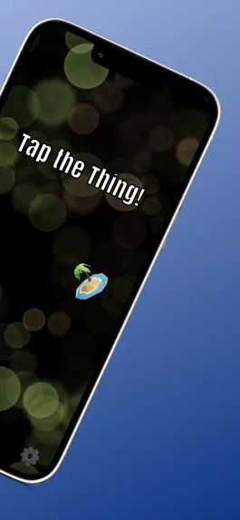Game screenshot Tap the Thing! apk