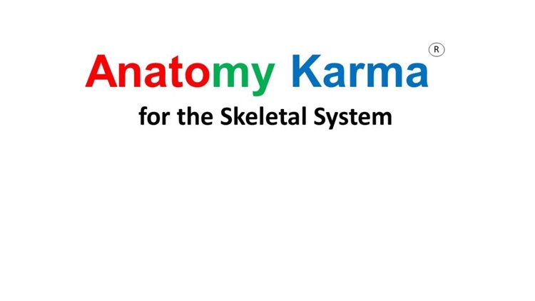 Anatomy Karma skeletal system