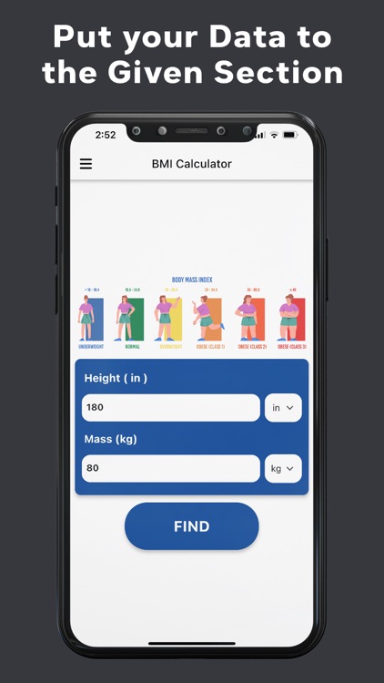 Calculate BMI: Body Mass Index