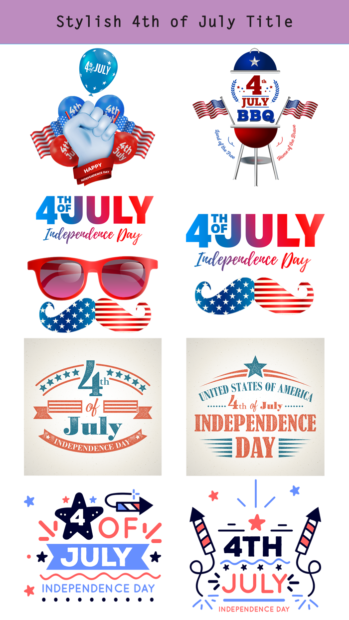 4th of July -Independence Day-