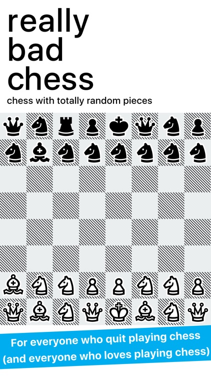 Really Bad Chess+