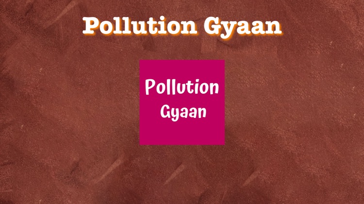 Pollution Gyaan.