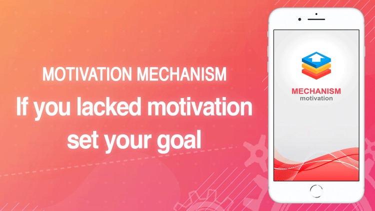 Motivation Mechanism