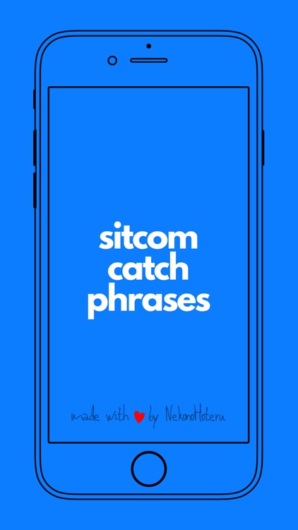 Sitcom Catch Phrases