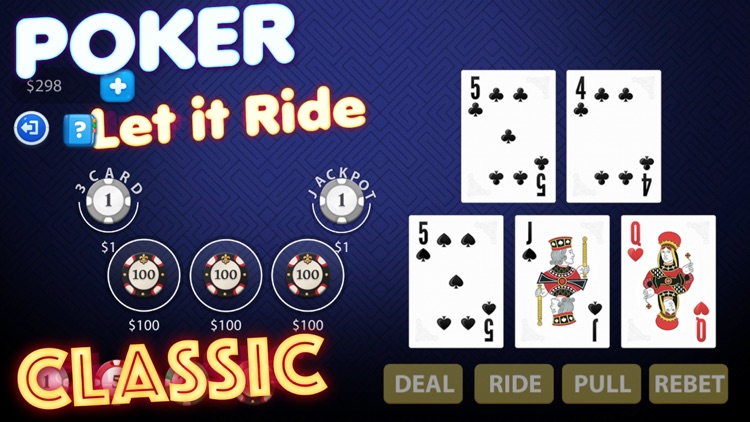 Let it Ride Poker Classic