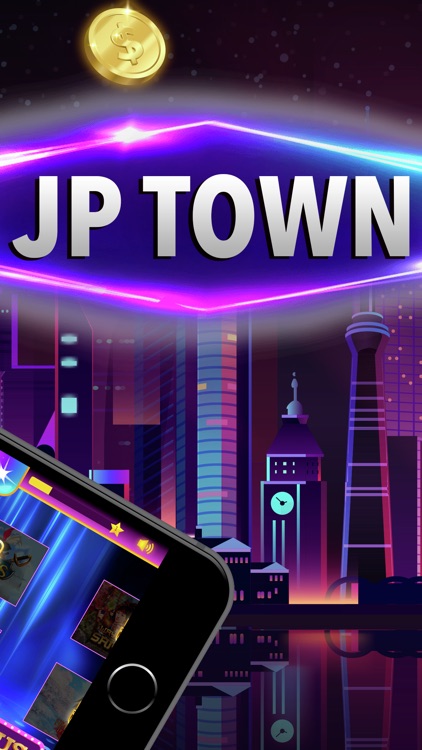 JP Town - Slots