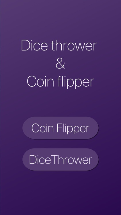 Dice Thrower & Coin Flipper