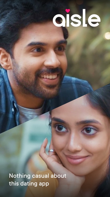 Aisle - Indian Dating App