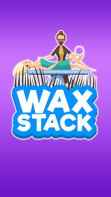 Wax Stack!