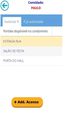 Game screenshot Pátio Portaria Remota apk