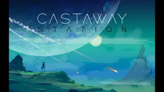 Castaway Station - Screenshot 1