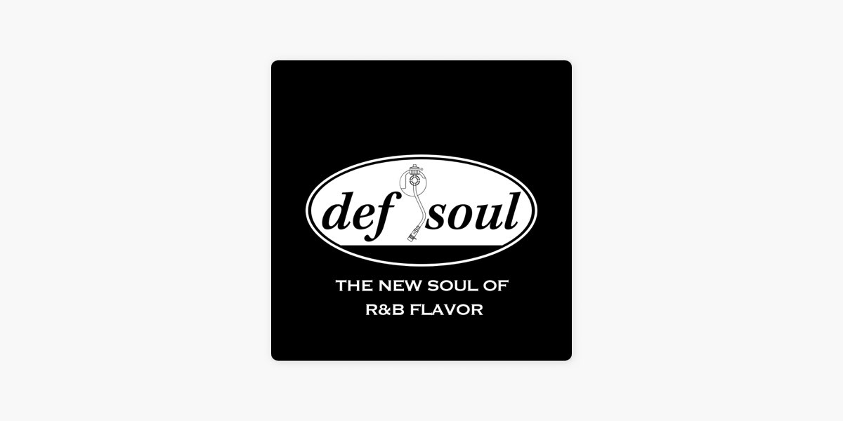 Def Jamの「Def Soul」をApple Musicで