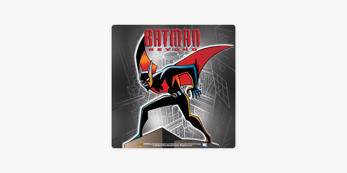 Batman Beyond, Season 3 on iTunes