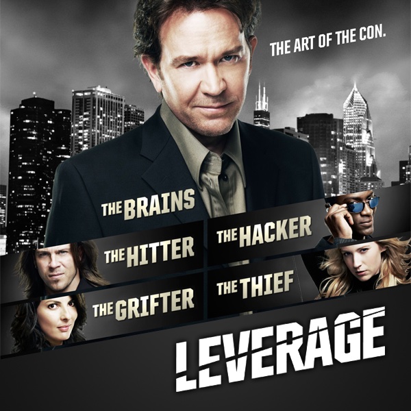 Watch Leverage Season 2 Episode 9: The Lost Heir Job Online (2010) | TV Guide