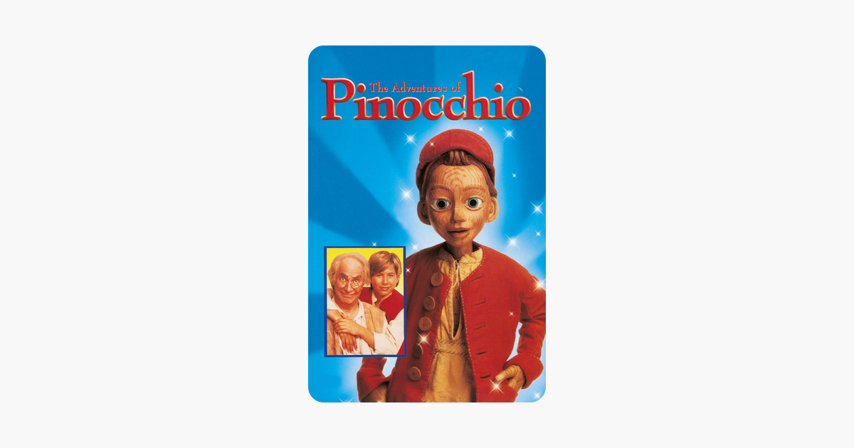 ‎The Adventures Of Pinocchio On ITunes