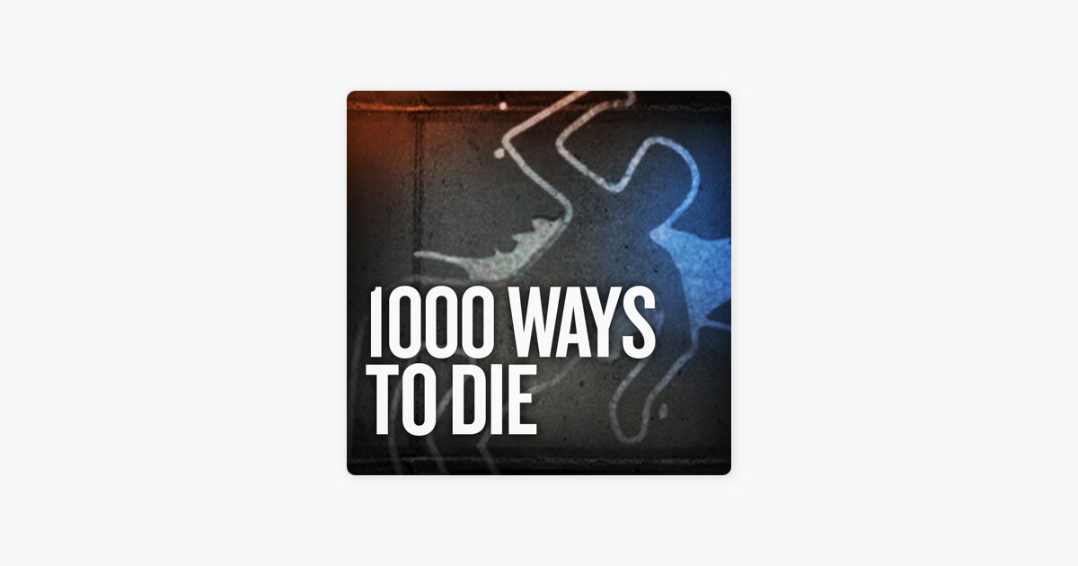 ‎1,000 Ways to Die, Vol. 5 on iTunes