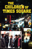 The Children of Times Square - Curtis Hanson