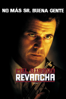Revancha (Subtitulada) - Brian Helgeland