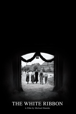 The White Ribbon - Michael Haneke The White Ribbon - Michael Haneke