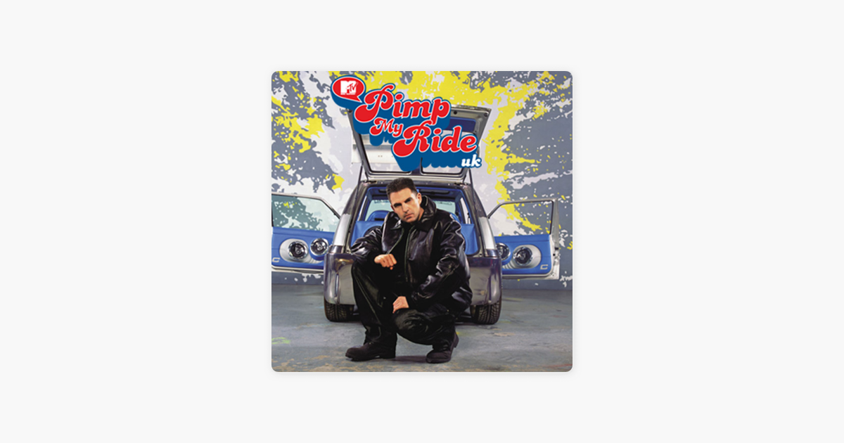‎Pimp My Ride UK, Series 3 on iTunes