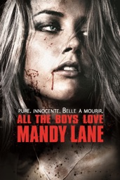 All the boys love mandy lane (VF)