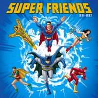 Super Friends - Super Friends: Super Friends (1981-1982) artwork