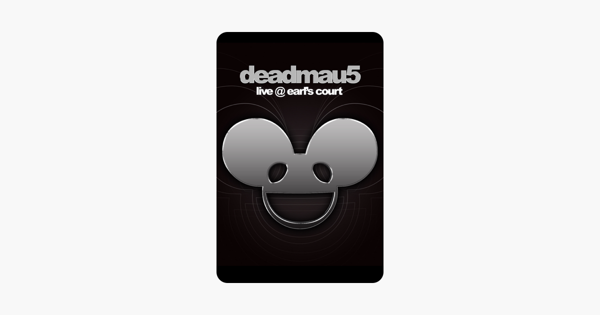 Deadmau5 Live At Earl S Court On Itunes