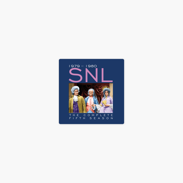 Snl The Complete Fifth Season On Itunes