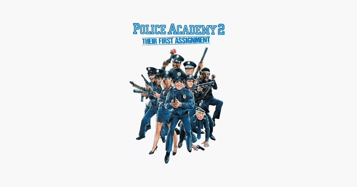 watch police academy 2 their first assignment