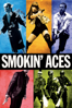 Smokin' Aces - Joe Carnahan
