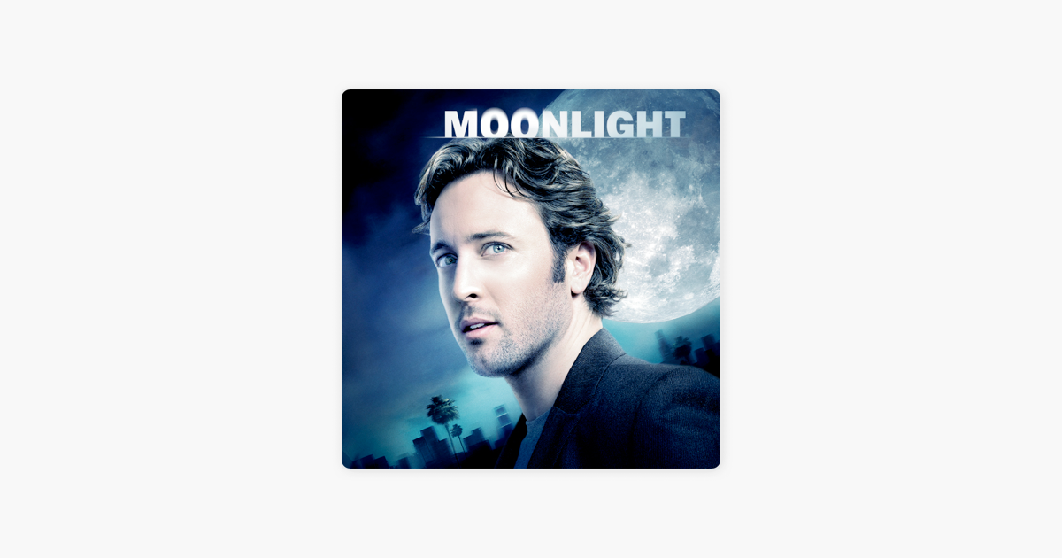 Moonlight, Saison 1 » sur iTunes